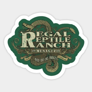 Regal Reptile Ranch & Menagerie 1946 Sticker